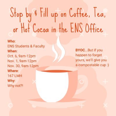 COFFEE, TEA, & HOT COCOA IN THE ENS OFFICE